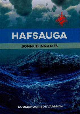 Hafsauga - bönnuð innan 16 ára