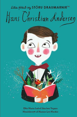 Hans Christian Andersen - Litla fólkið og stóru draumarnir