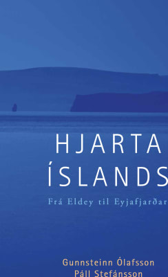 Hjarta Íslands - Frá Eldey til Eyjafjarðar