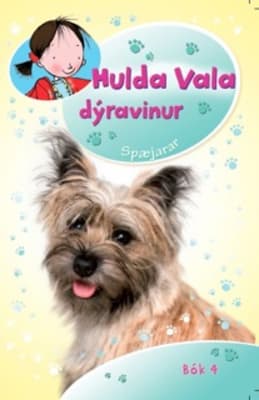 Hulda Vala dýravinur - Spæjarar