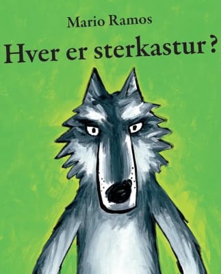 Hver er sterkastur?