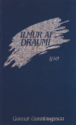 Ilmur af draumi - ljóð