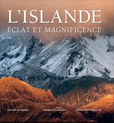 L´Islande - Éclat et magnifice