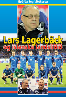 Lars Lagerbäck og íslenska landsliðið