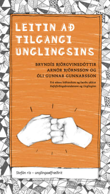 Leitin að tilgangi unglingsins