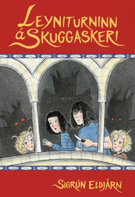 Leyniturninn á Skuggaskeri: saga #3