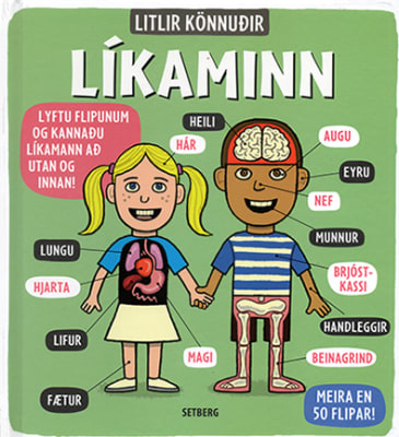 Líkaminn - 60 skemmtilegar og spennandi staðreyndir