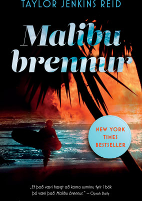 Malibu brennur