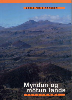 Myndun og mótun lands – jarðfræði