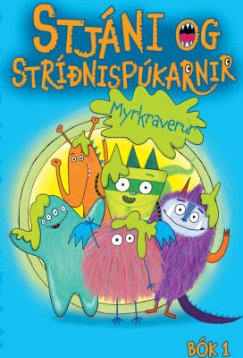 Stjáni og stríðnispúkarnir 1 - Myrkraverur