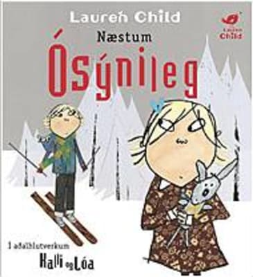 Næstum ósýnileg - Kalli og Lóa