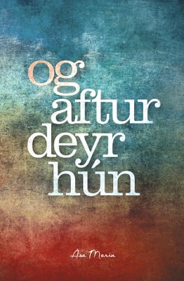 Og aftur deyr hún