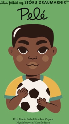 Pelé - Litla fólkið og stóru draumarnir