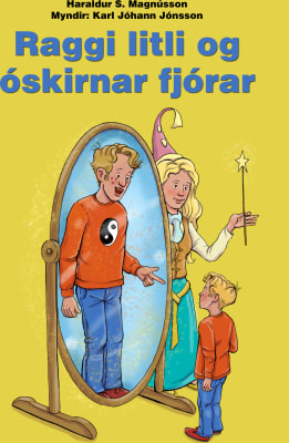 Raggi litli og óskirnar fjórar