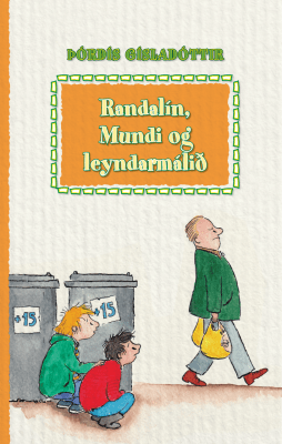 Randalín, Mundi og leyndarmálið