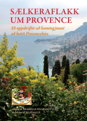 Sælkeraflakk um Provence