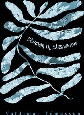 Söngvar til sársaukans