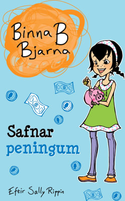 Binna B Bjarna - Safnar peningum