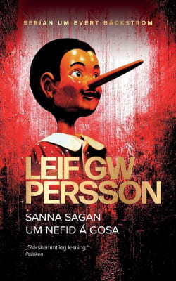 Sanna sagan um nefið á Gosa