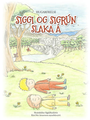 Siggi og Sigrún slaka á