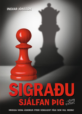 Sigraðu sjálfan þig - aftur og aftur!