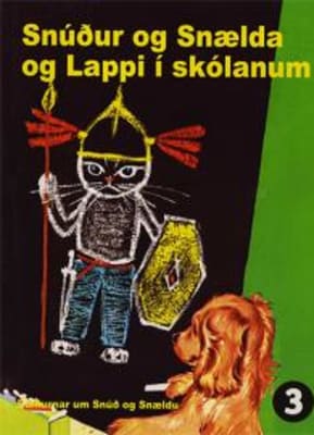 Snúður og Snælda og Lappi í skólanum