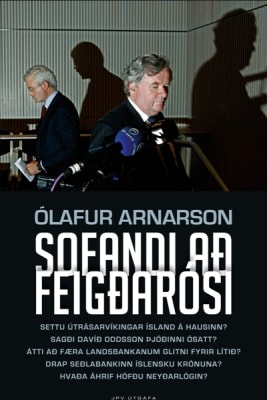 Sofandi að feigðarósi