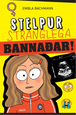 Stelpur stranglega bannaðar