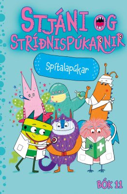 Stjáni og stríðnispúkarnir 11: Spítalapúkar
