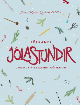 Töfrandi jólastundir