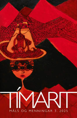 Tímarit Máls og Menningar 2025 3. hefti