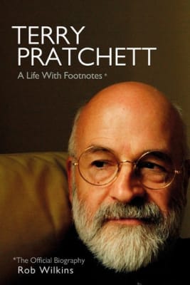 Terry Pratchett: A Life With Footnotes