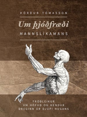 Um þjóðfræði mannslíkamans