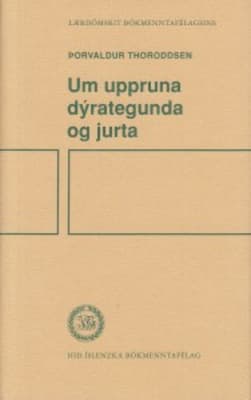 Um uppruna dýrategunda og jurta