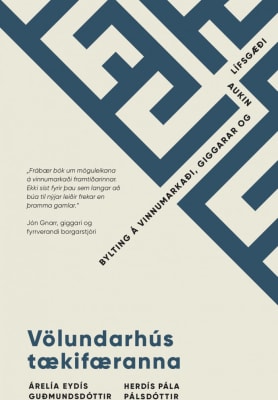 Völundarhús tækifæranna