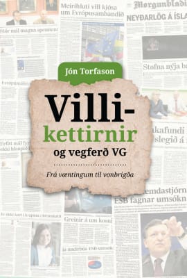 Villikettirnir og vegferð VG