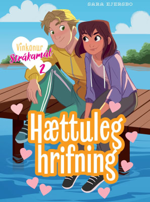 Vinkonur: Strákamál 2 - Hættuleg hrifning