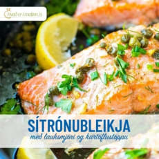 Sítrónubleikja með lauksmjöri og kartöflustöppu