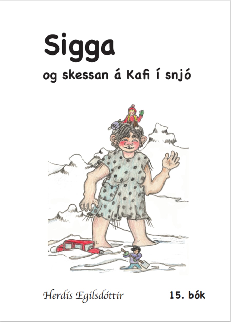 (15) Sigga og Skessan á kafi í snjó