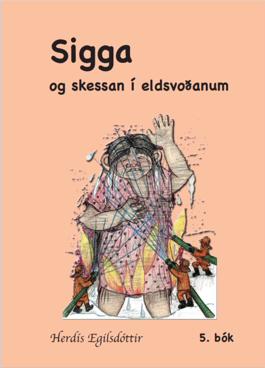 (5) Sigga og skessan í eldsvoðanum