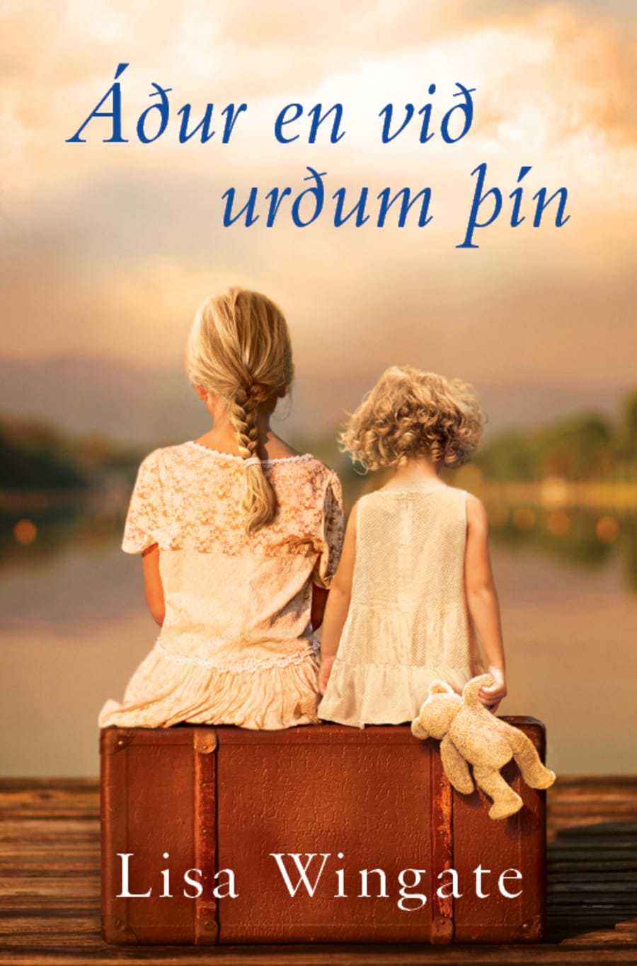 Áður en við urðum þín