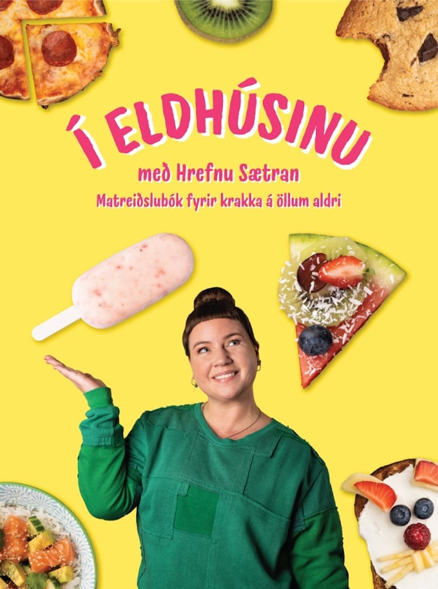 Í eldhúsinu með Hrefnu Sætran: Matreiðslubók fyrir krakka á öllum aldri