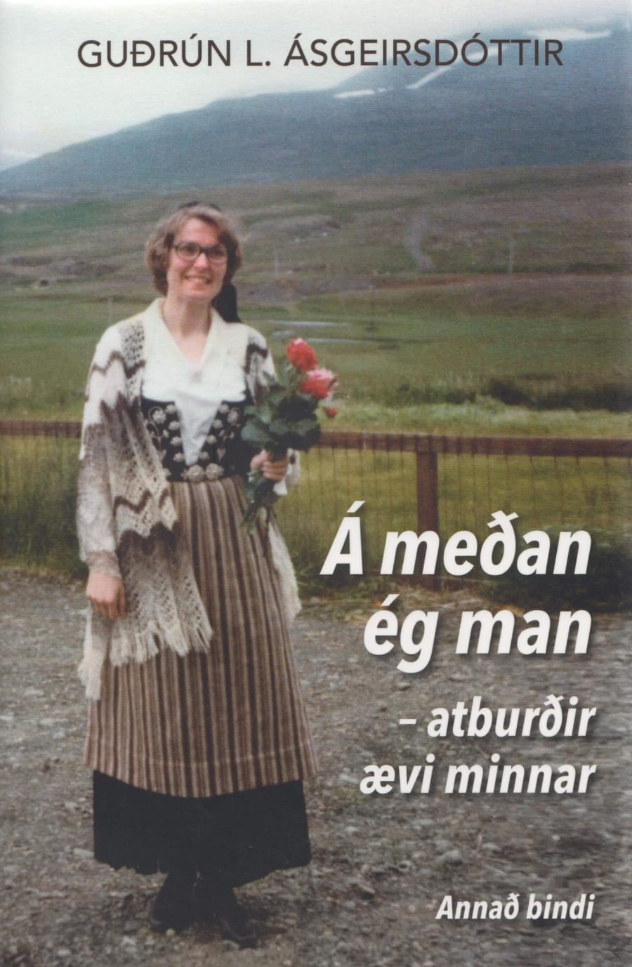 Á meðan ég man: atburðir ævi minnar - annað bindi