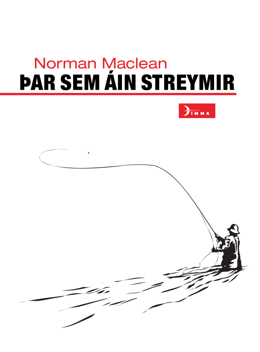 Þar sem áin streymir