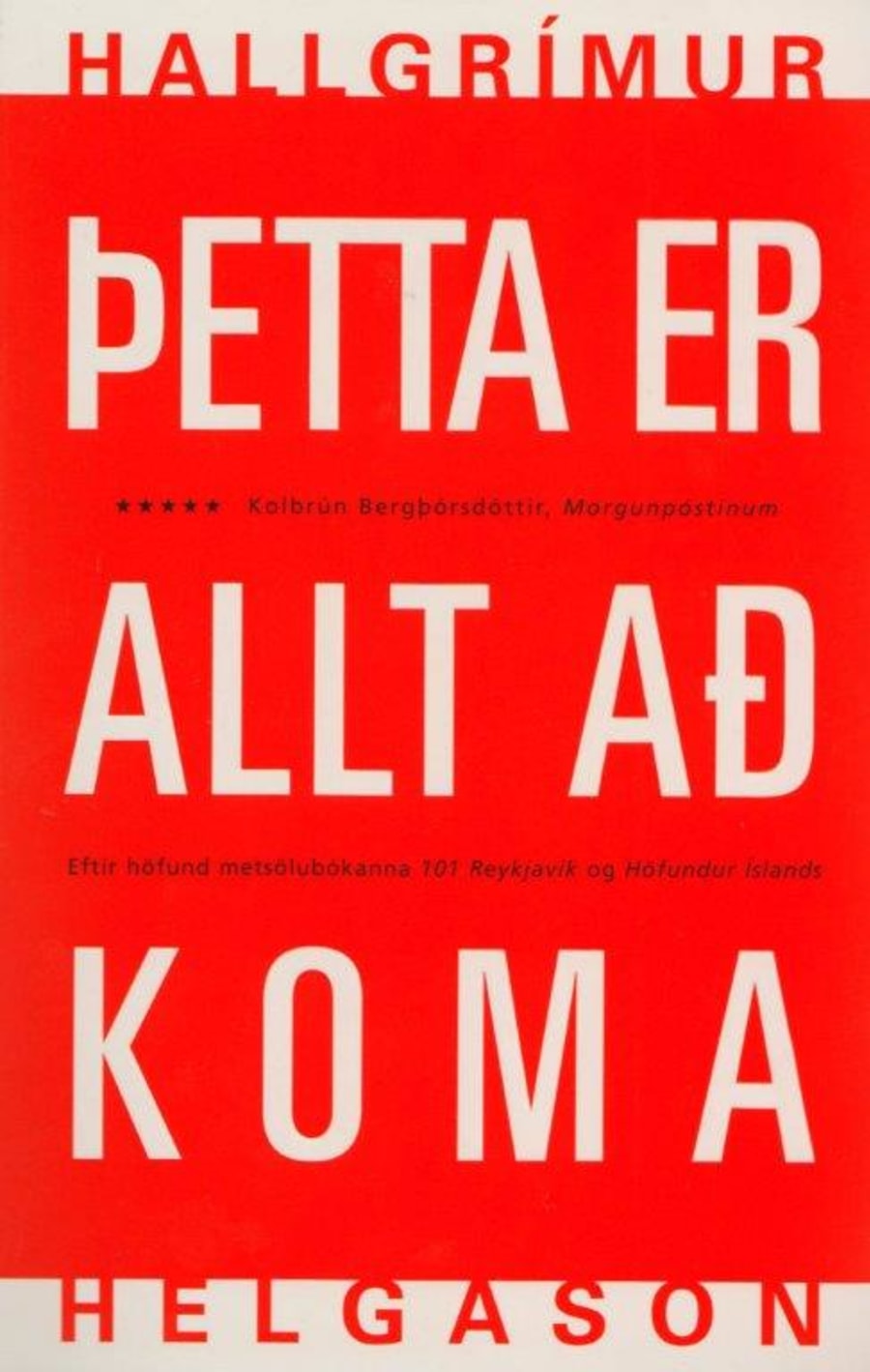 Þetta er allt að koma