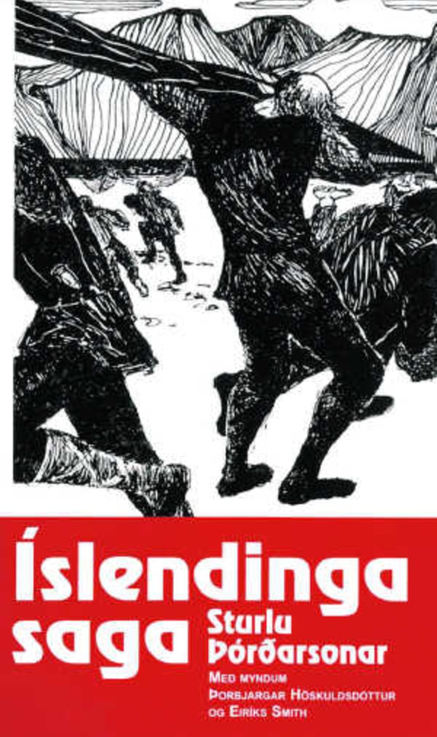Íslendingasaga Sturlu Þórðarsonar