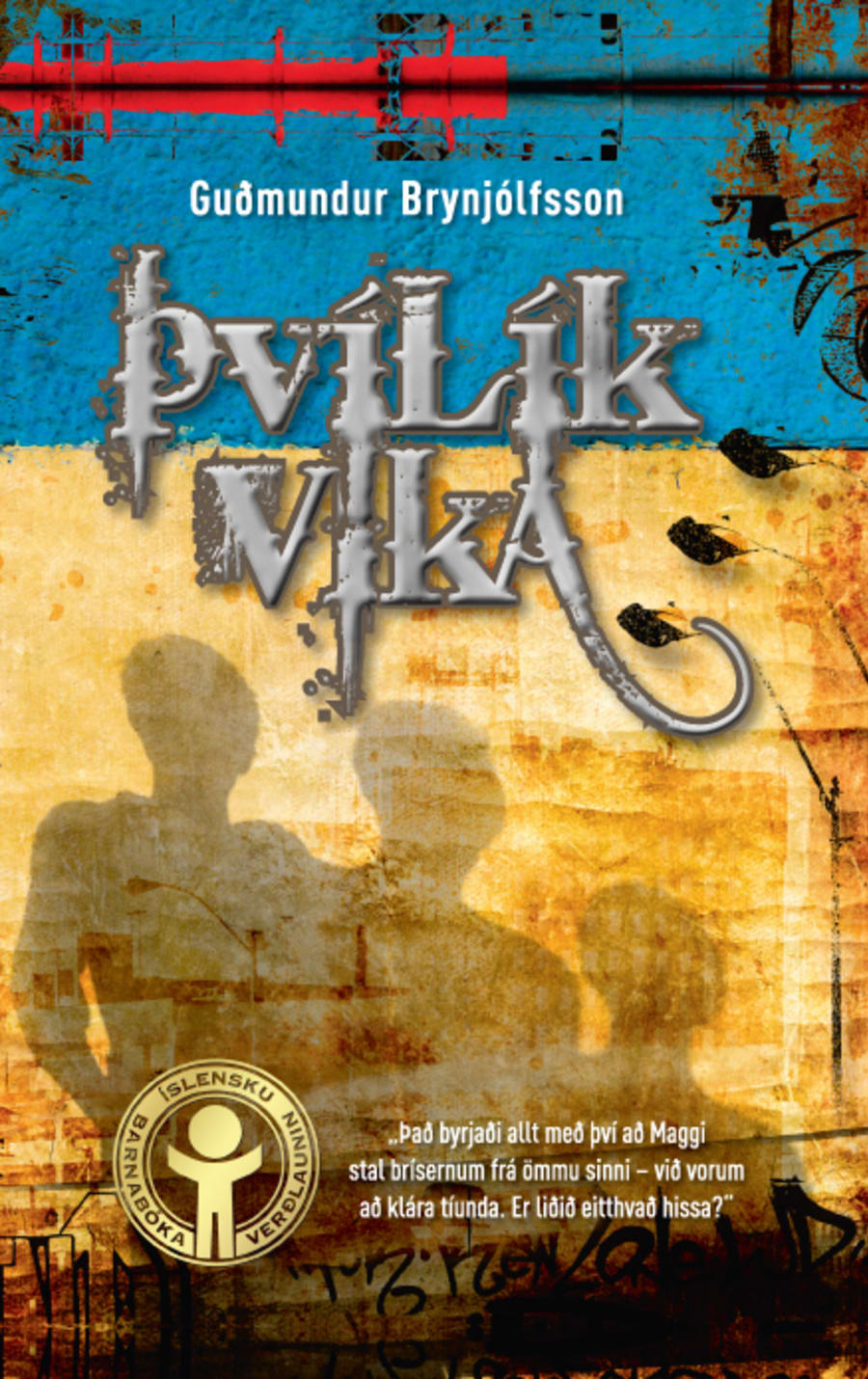 Þvílík vika