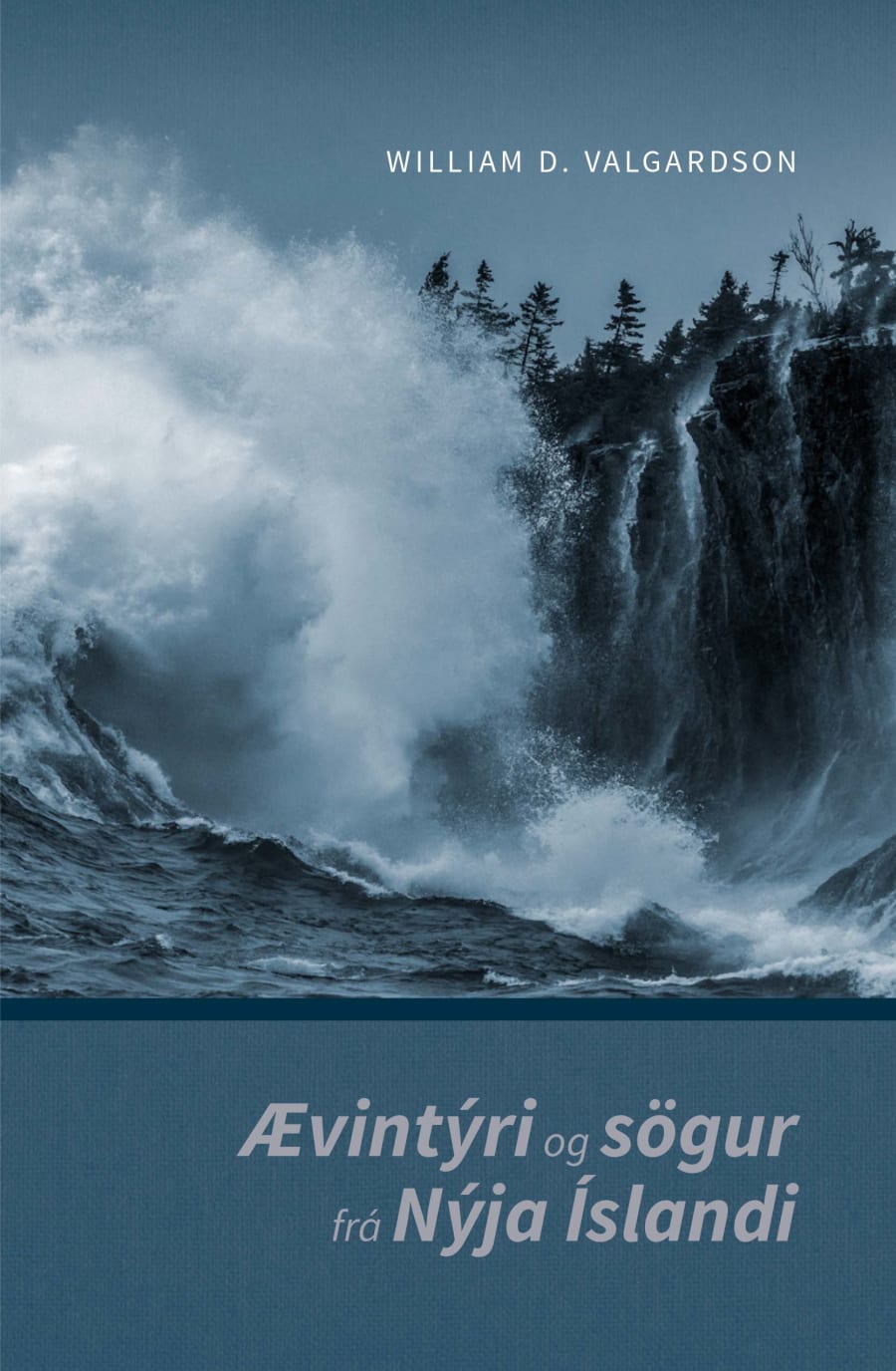 Ævintýri og sögur frá Nýja Íslandi