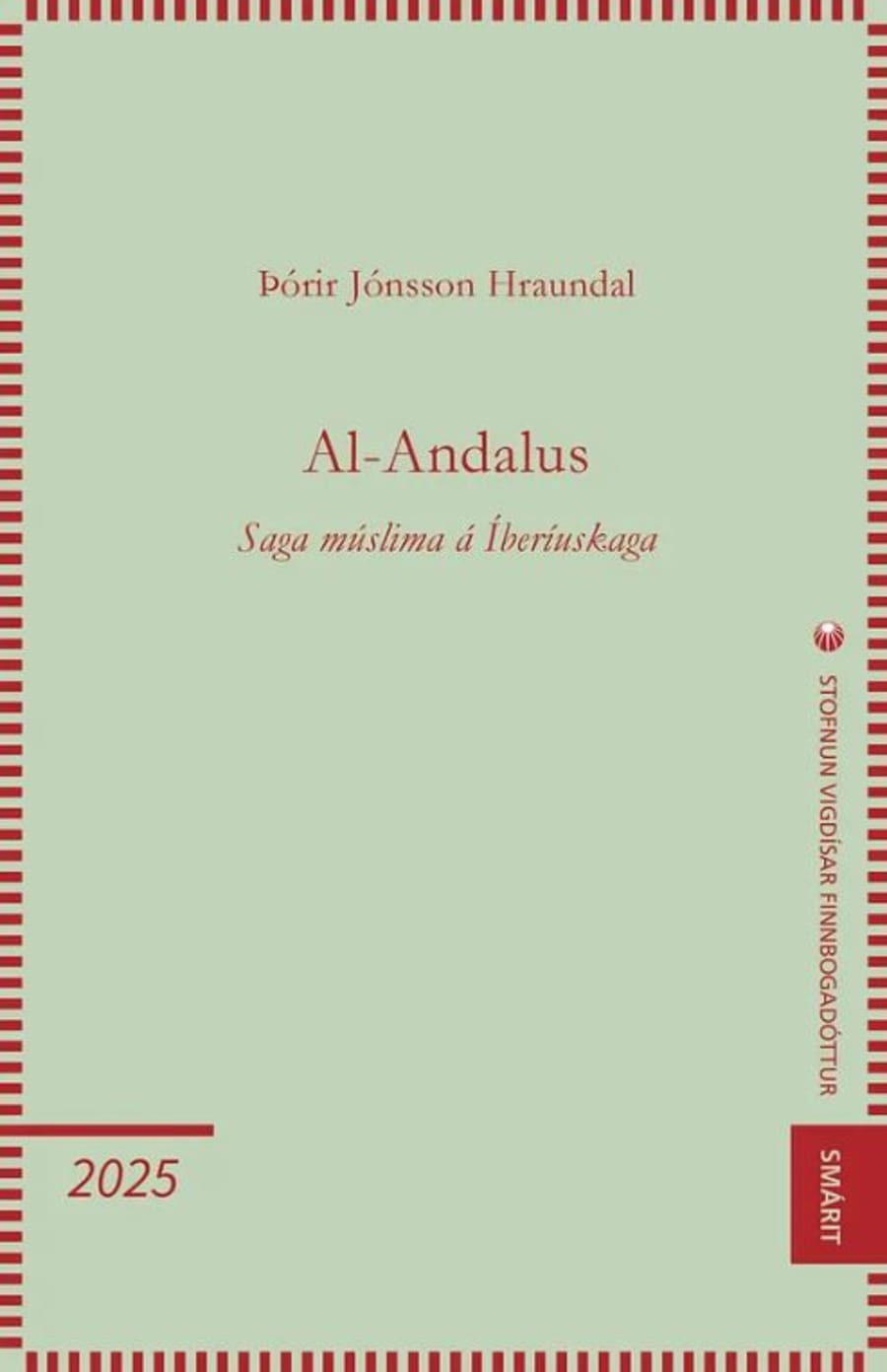 Al-Andalus - Saga múslima á Íberíuskaga