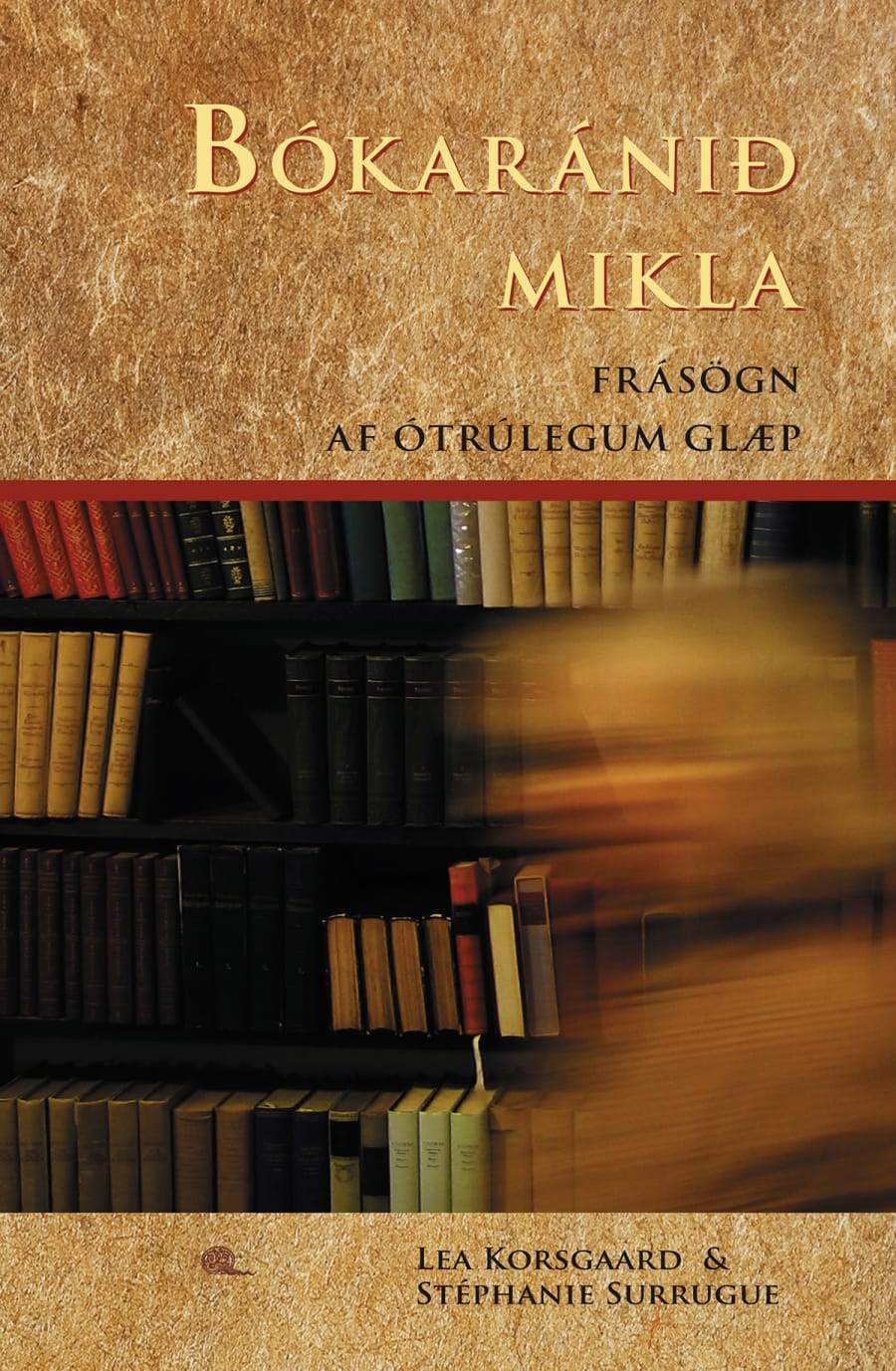 Bókaránið mikla